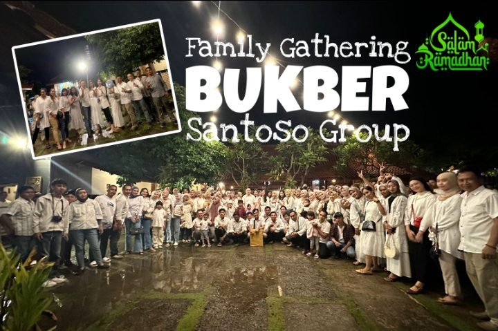 Family Gathering Santoso Group Ajak Karyawan dan Keluarga Bukber