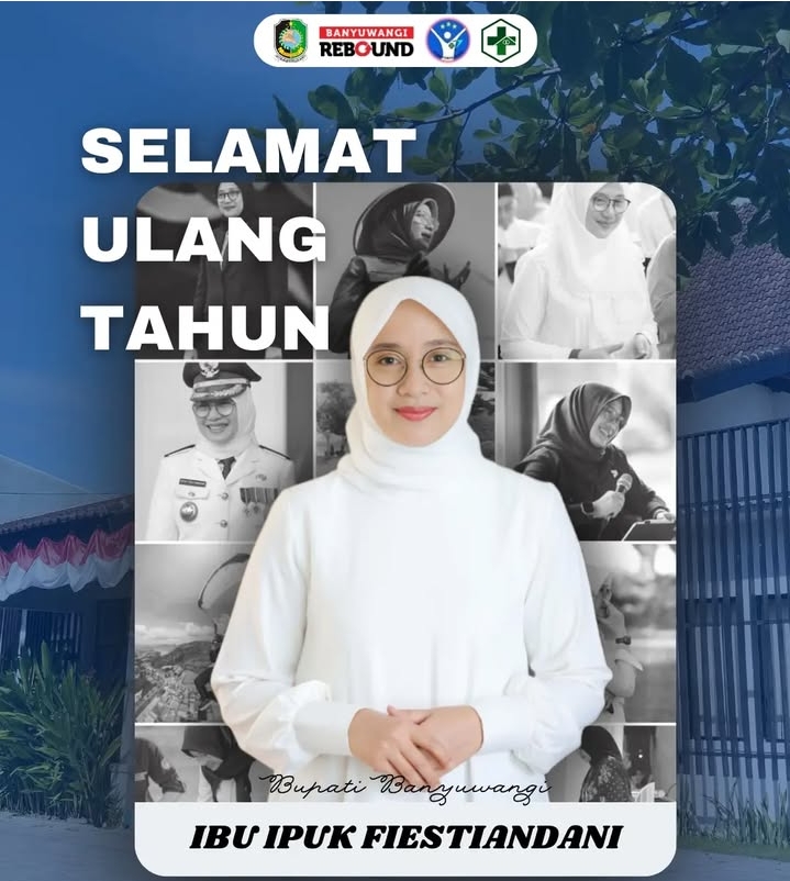 Selamat Milad ke-51 Untuk Bupati Banyuwangi, Hj. Ipuk Fiestiandani Azwar Anas, S.Pd., M.KP., 